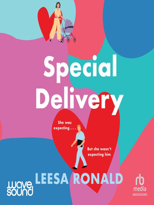 Title details for Special Delivery by Leesa Ronald - Available